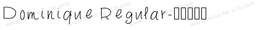 Dominique Regular字体转换